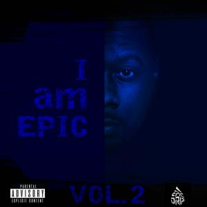 Epic Drip Is Gearing Up For Much Anticipated Sequel To His Debut Album