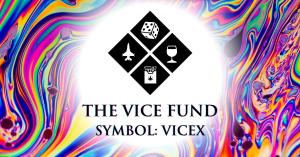 Vice Fund (Symbol: VICEX) Expands Its Roots