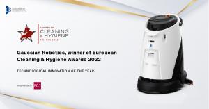 Gaussian Robotics Won the European Cleaning & Hygiene Awards 2022