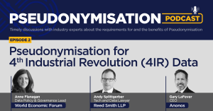 Statutory (GDPR) Pseudonymisation is Key to Legal and Ethical 4IR Data Flows