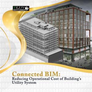 Connected BIM - Reducing Operational Cost of Building's Utility System