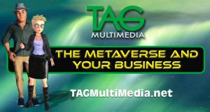 Your Business and the Metaverse