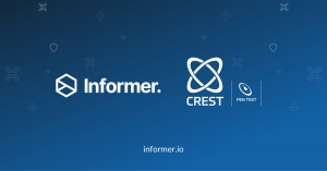 Informer is CREST Penetration Testing Accredited