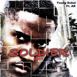 MVB Records New Hip Hop Artist “AR” Featured on Young Dubai’s “Soldier (REMIX)”