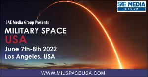 Chair invites you to attend Military Space USA Conference 2022