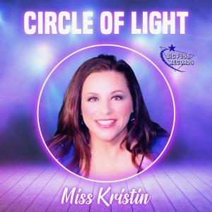 Miss Kristin, Kristin, Pedderson, Circle Of Light, Album Art, Big Fuss Records