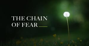The Chain of Fear