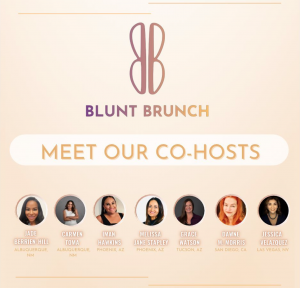 Seven female industry professionals have been named Blunt Brunch co-hosts, providing resources, events, and guidance for women in cannabis.