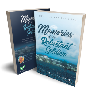 Bruce Alan Conroe’s newly released “Memories of a Reluctant Soldier” is a collection of a soldier’s remarkable moments.