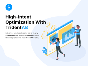 High-intent optimization with TridentAB