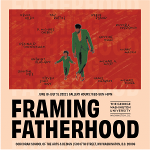 Framing Fatherhood Exhibit flyer featuring 14 Black male photographers
