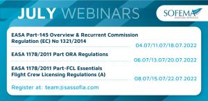 EASA Regulations Webinar Session In July 2022 by Sofema Aviation Services with optional dates