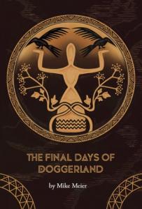Cover Page of The Final Days of Doggerland by Mike Meier