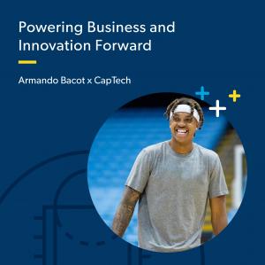 Powering business and innovation forward. UNC Chapel Hill's power forward, Armando Bacot, and US-based technology consulting firm, CapTech, are excited to announce their new collaboration.