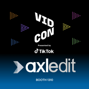 axledit 1.1 launches at Vidcon US 2022