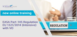 EASA Part 145 Regulatory New Training Available – Online with Voice Over
