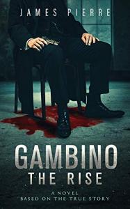 Gambino: The Rise Book cover. A man sits in a chair above a puddle of blood holding a gun in his lap.