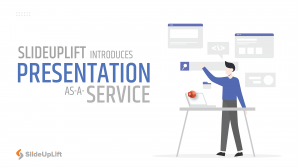 SlideUpLift Introduces Presentation-As -A -Service