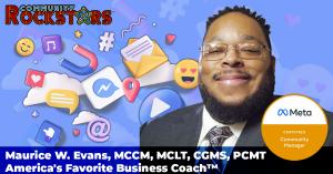 Facebook Certifies Maurice W. Evans to Help Assist Businesses Thrive During Coronavirus, He Creates Community Rockstars