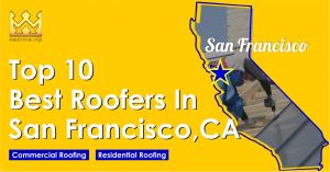 Top 10 Best Roofers San Francisco