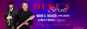 Legendary Bassist Mark A. Walker Featuring 8X Grammy Winner Trumpeter Phillip Lassiter Collabs In Smooth Jazz Genre