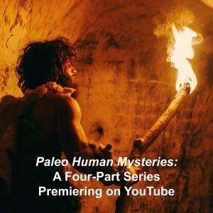 Also launching today is the first episode of Bockoven's four-part documentary series on YouTube – Paleo Human Mysteries.  It explores the science behind his books and delves deep into the interactions between Homo sapiens and Neanderthals and other human species. 