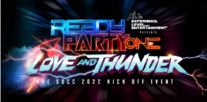 Ready Party One: Love and Thunder, SDCC Kick Off Party! Wednesday, July 20, 2022 8pm-2am Parq Nightclub