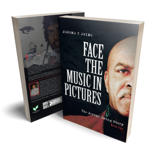 Jerome Ewing’s newly-released “Face the Music in Pictures” is an inspiring photo journal filled with life lessons
