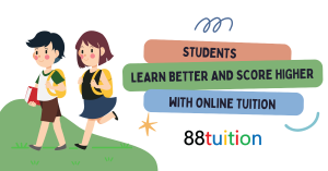 Students learn better and score higher with online tuition