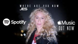 JES hits reset with new single Where Are You Now