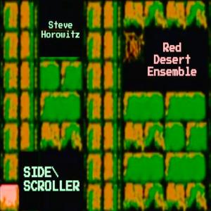 Steve Horowitz -  Side Scroller Cover