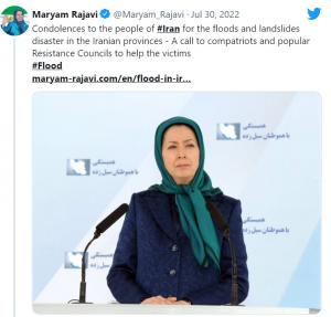 Maryam Rajavi, President-elect of the Iranian opposition coalition  (NCRI), voiced her condolences to the Iranian people following the recent floods and condemned the mullahs’ for their destructive policies that repeatedly lead to such disasters.