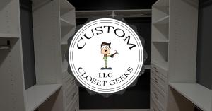 Custom Closet Geeks LLC 1
