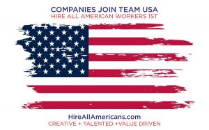 How do American Companies show their patriotism? By hiring local talent first, employ The American workforce; creative, talented, and value driven www.HireAllAmericans.com