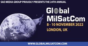 Newly Updated Agenda for the Global MilSatCom Conference & Exhibition 2022