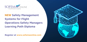 A new SMS for Flight Operations Safety Managers Diploma is available