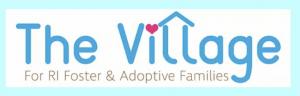The Village for RI Foster and Adoptive Families