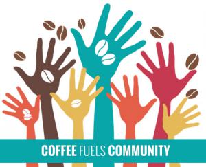 Pour Vida, Coffee Fuels COmmunity Campaign