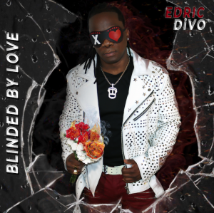 Edric DiVo, "Blinded By Love"- Cover