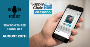 graphic of supply chain now en espanol podcast launch