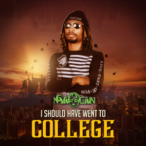 I Should Have Went To College Official Cover