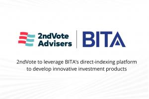 2ndVote to leverage BITA’s direct-indexing platform to develop innovative investment products