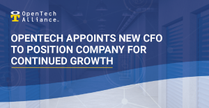 OpenTech Alliance Announces New CFO