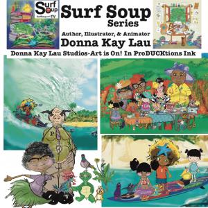 Surf Soup Book Series by Donna Kay Lau Characters and illustrstions
