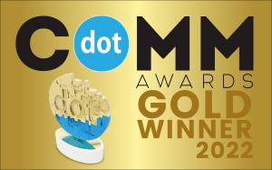 The Loop Marketing is a 2022 Gold DotCOMM Award Winner