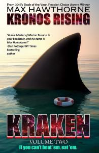 Megalodon in popular culture: the novel Kronos Rising: Kraken vol. 2 by Max Hawthorne