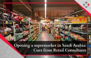 Opening a supermarket in Saudi Arabia
