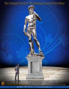 The David by Michelangelo | Pure Silver estimated weight 80,000 ounces | Treasure Investments Corp Exclusive (Currently in Production)