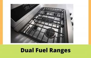 duel fuel ranges