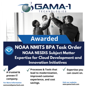 GAMA-1 Awarded NOAA NESDIS Subject Matter Expertise for Cloud Development and Innovation Initiatives